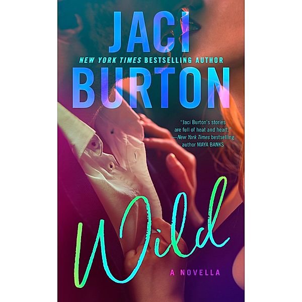 Wild, Jaci Burton