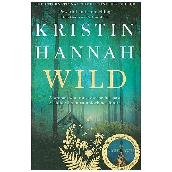 Wild, Kristin Hannah