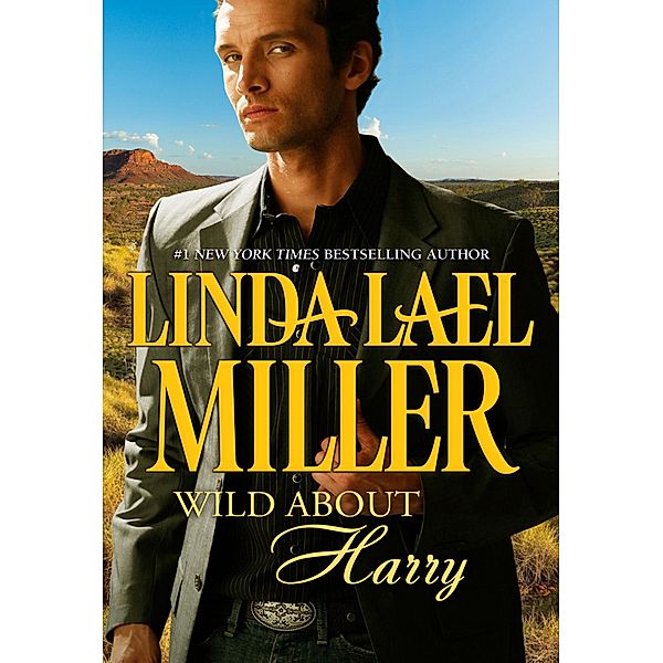 Wild about Harry, Linda Lael Miller