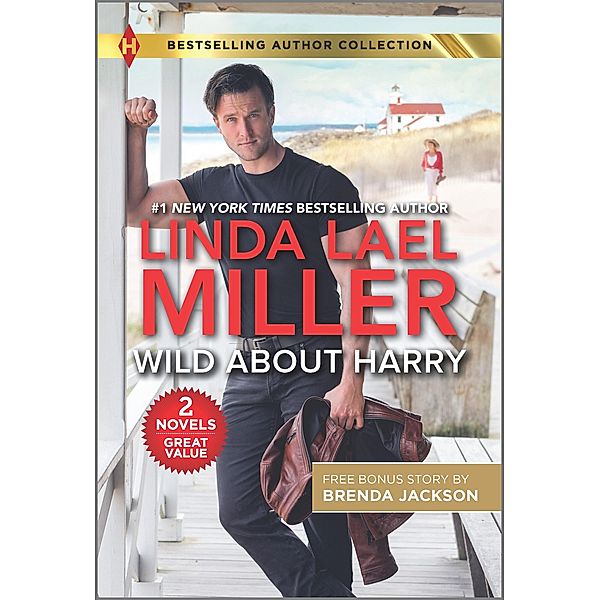 Wild About Harry & Stone Cold Surrender, Linda Lael Miller, Brenda Jackson
