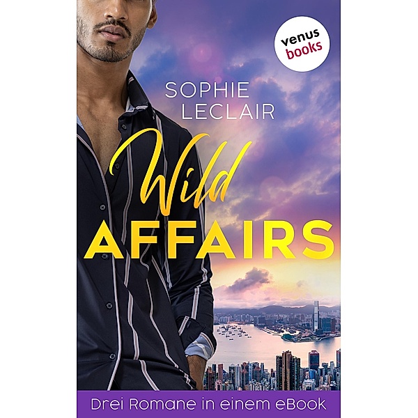 Wild Affairs, Sophie Leclair