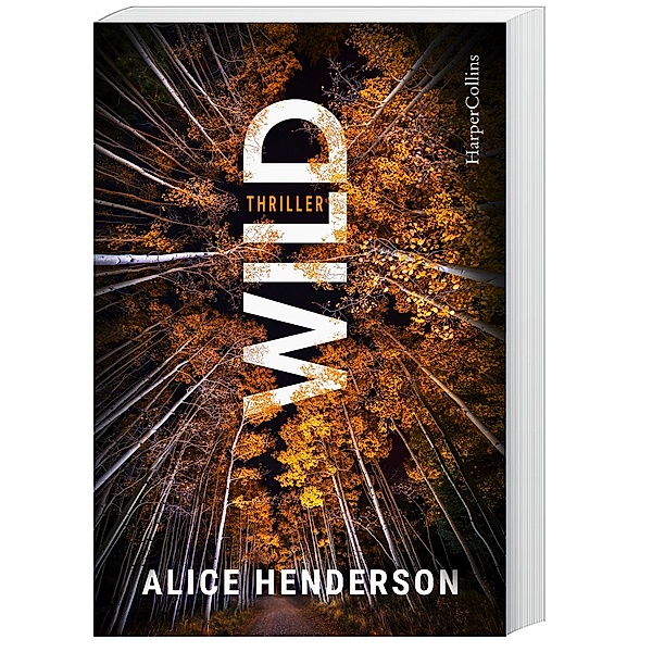 Wild / Alex Carter Bd.1, Alice Henderson