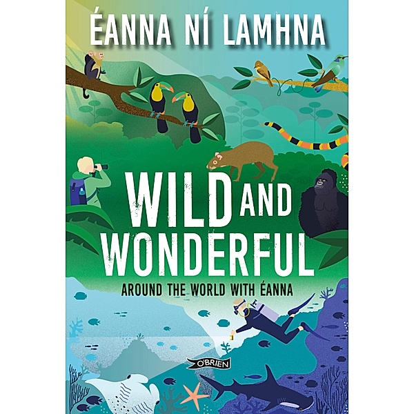 Wild and Wonderful, Éanna Ní Lamhna