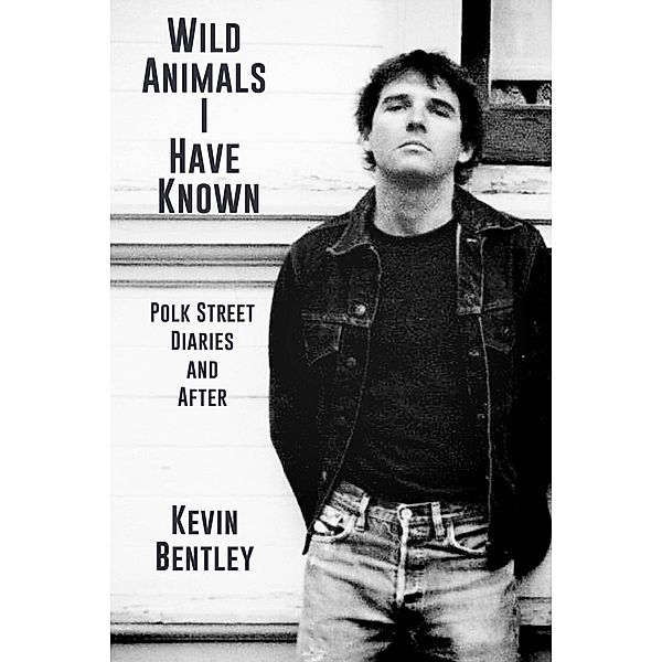 Wild Animals I Have Known, Kevin Bentley