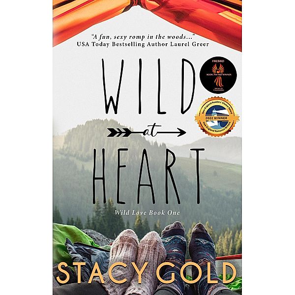 Wild at Heart, Stacy Gold