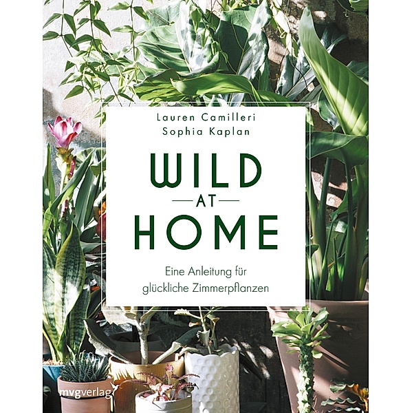 Wild at Home, Lauren Camilleri, Sophia Kaplan