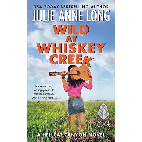 Wild at Whiskey Creek / Hellcat Canyon Bd.2, Julie Anne Long