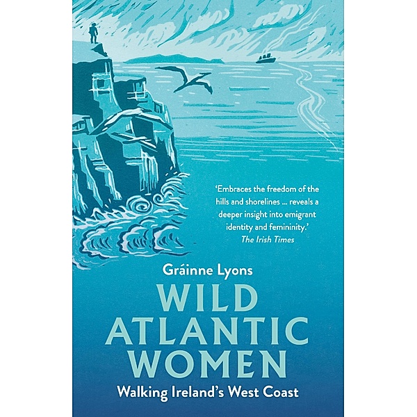 Wild Atlantic Women, Gráinne Lyons