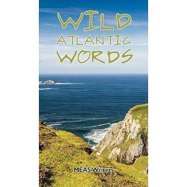 Wild Atlantic Words / Bunlacky Press, Meas Writers