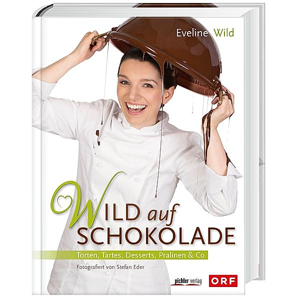 Wild auf Schokolade, Eveline Wild