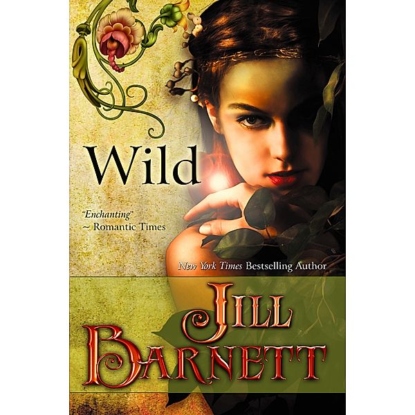 Wild / Bell Bridge Books, Jill Barnett