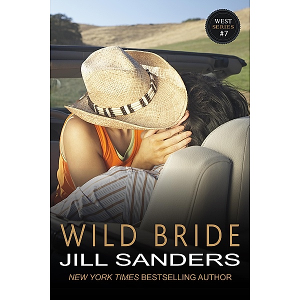 Wild Bride (West Series, #7) / West Series, Jill Sanders