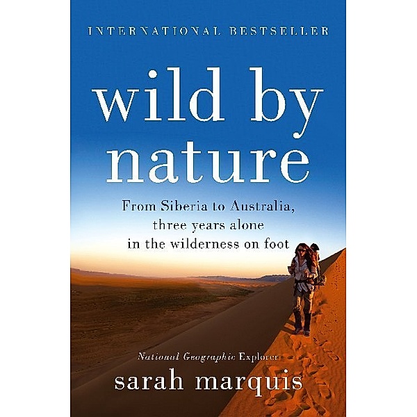 Wild by Nature, Sarah Marquis