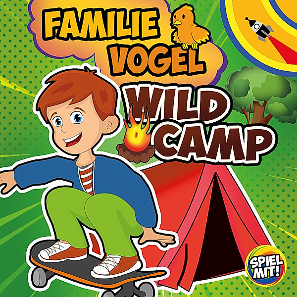 Wild-Camp, Familie Vogel