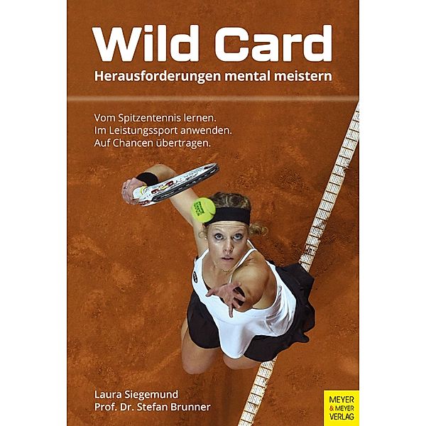 Wild Card, Laura Siegemund, Stefan Brunner