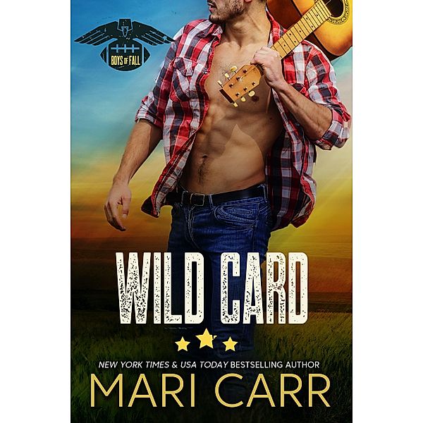 Wild Card (Boys of Fall, #3) / Boys of Fall, Mari Carr