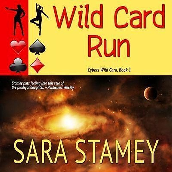 Wild Card Run / Book View Cafe, Sara Stamey