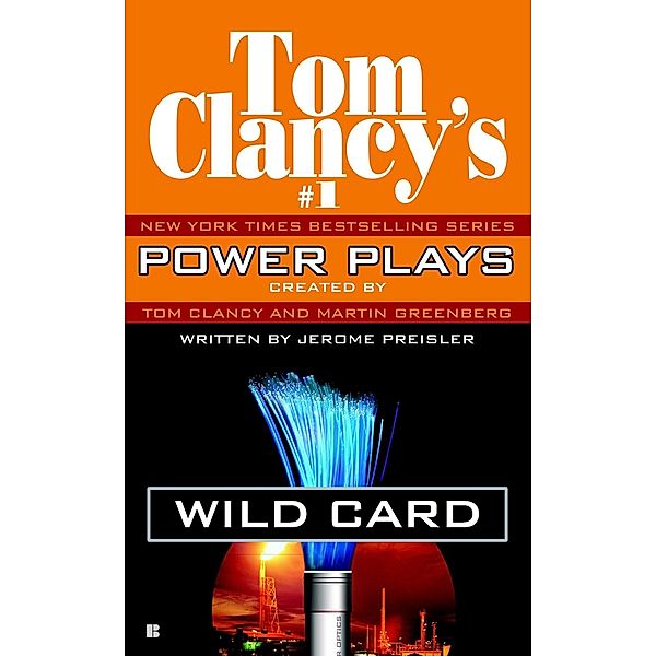 Wild Card / Tom Clancy's Power Plays Bd.8, Jerome Preisler