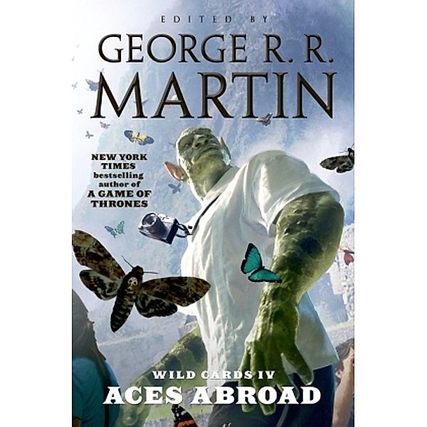 Wild Cards - Aces Abroad, George R. R. Martin