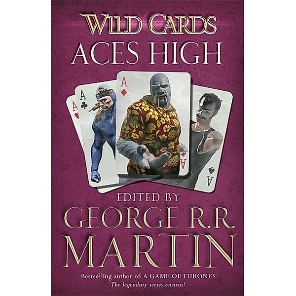 Wild Cards - Aces High, George R. R. Martin