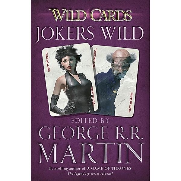 Wild Cards: Jokers Wild, George R. R. Martin