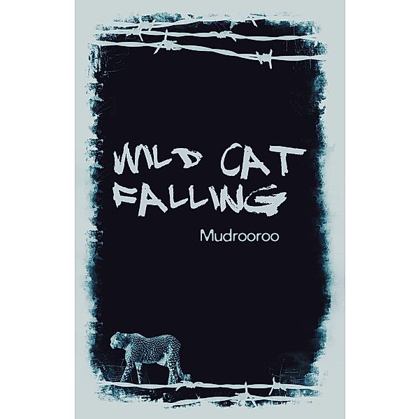 Wild Cat Falling, Mudrooroo