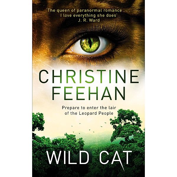 Wild Cat / Leopard People Bd.8, Christine Feehan