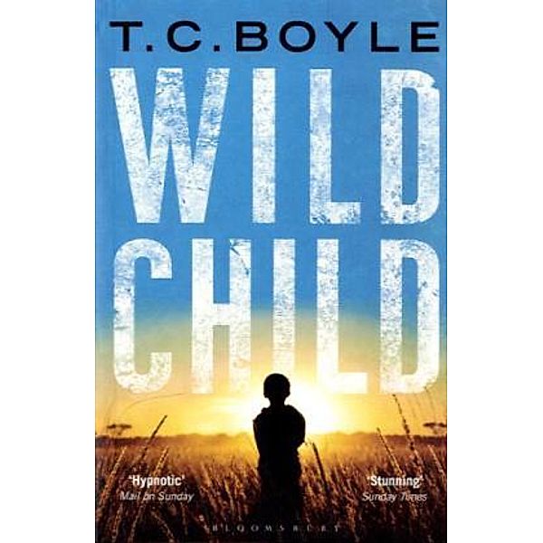 Wild Child, T. C. Boyle