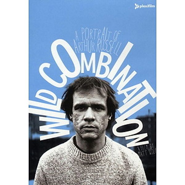 Wild Combination: A Portrait of Arthur Russell, Arthur Russell