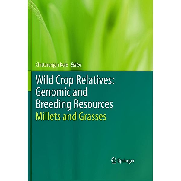 Wild Crop Relatives: Genomic and Breeding Resources, Chittaranjan Kole