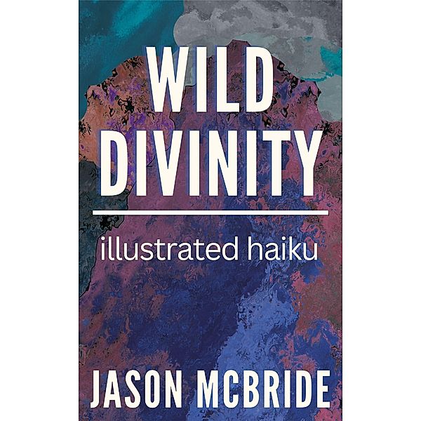 Wild Divinity, Jason McBride
