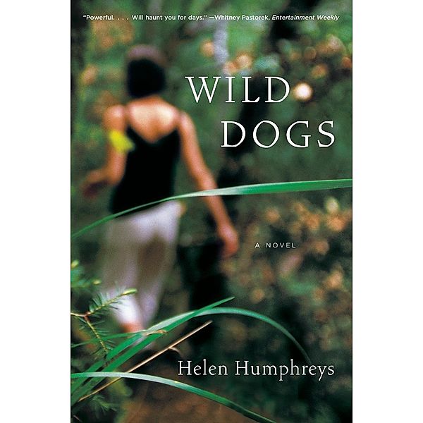 Wild Dogs, Helen Humphreys
