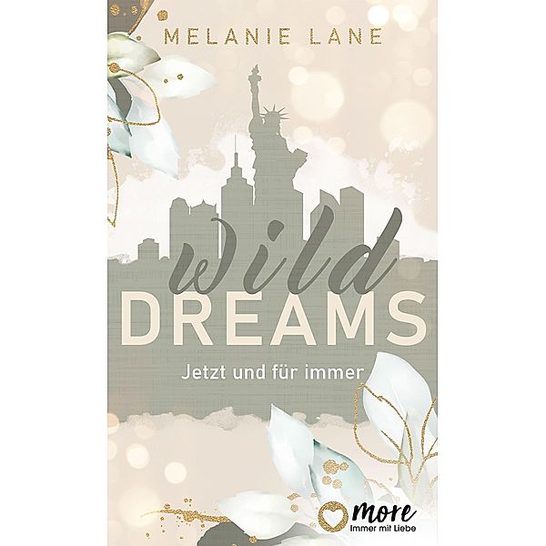 Wild Dreams, Melanie Lane