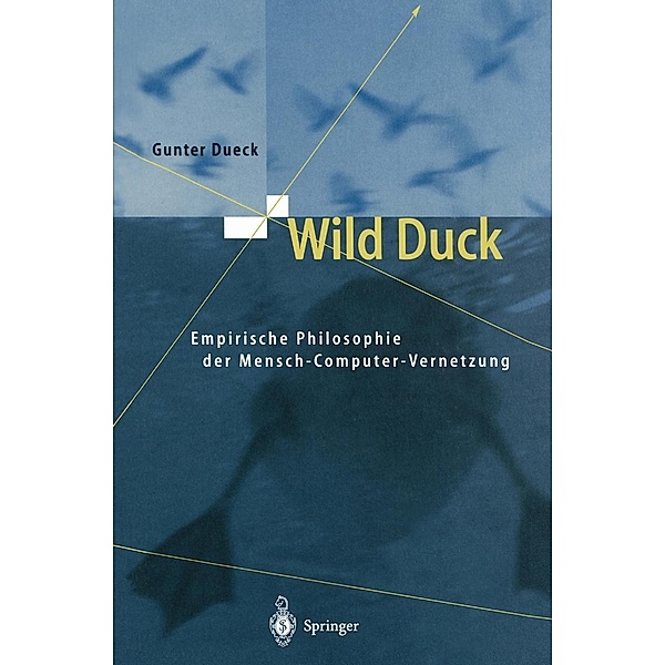 Wild Duck, Gunter Dueck