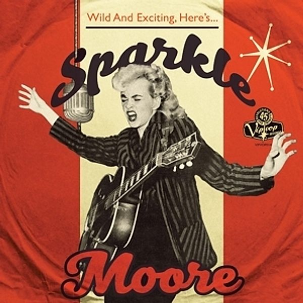 Wild & Exciting, Sparkle Moore