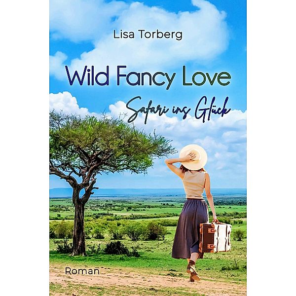 Wild Fancy Love / Diamond Love Bd.2, Lisa Torberg
