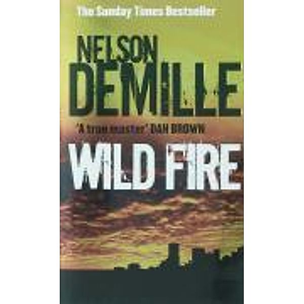 Wild Fire, Nelson DeMille