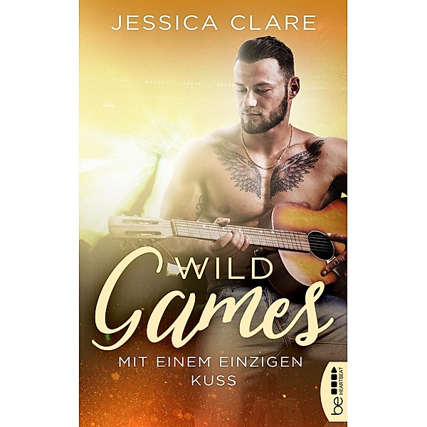 Wild Games - Mit einem einzigen Kuss / Wild-Games-Reihe Bd.2, Jessica Clare