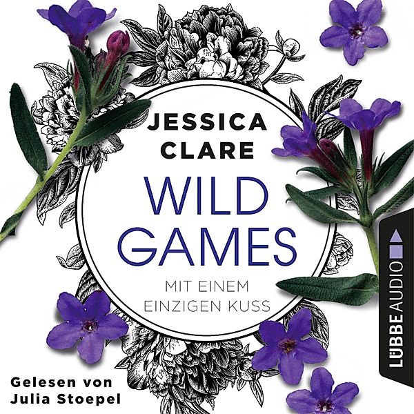 Wild-Games-Reihe - 2 - Mit einem einzigen Kuss, Jessica Clare