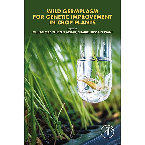 Wild Germplasm for Genetic Improvement in Crop Plants