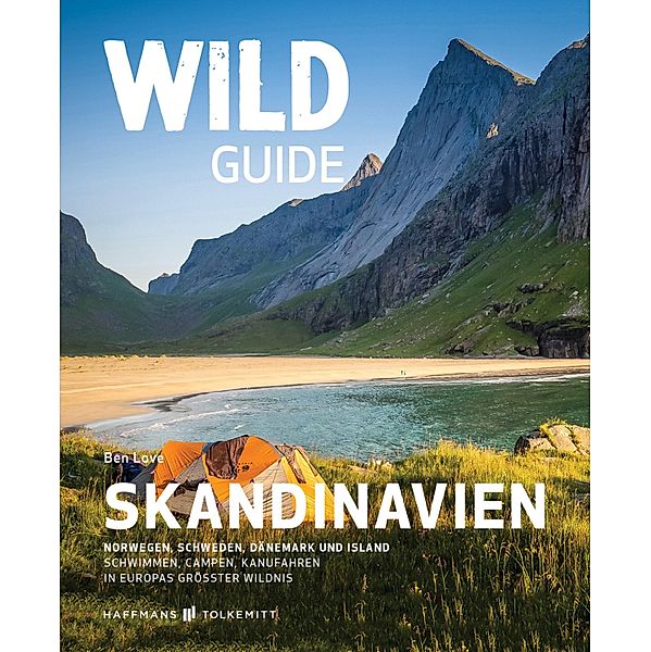 Wild Guide Skandinavien / Wild Guide, Ben Love