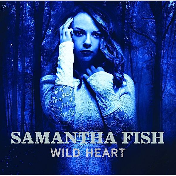 Wild Heart, Samantha Fish