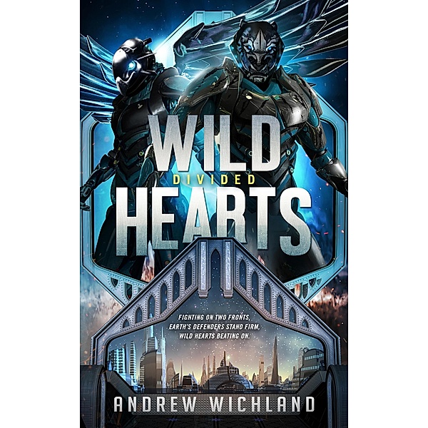 Wild Hearts Divided, Andrew Wichland