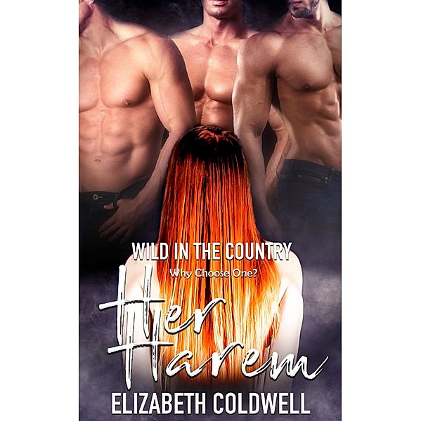 Wild in the Country, Elizabeth Coldwell