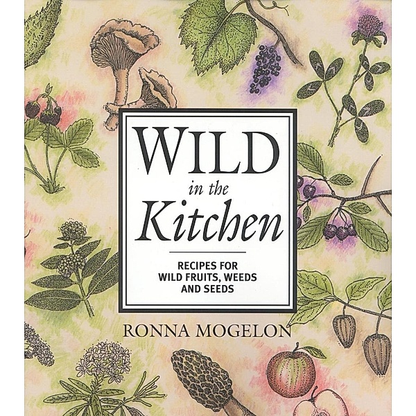 Wild in the Kitchen, Ronna Mogelon