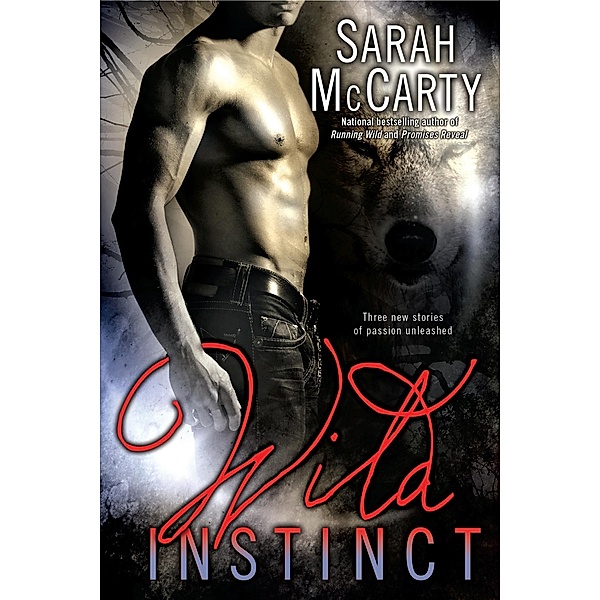 Wild Instinct, Sarah McCarty