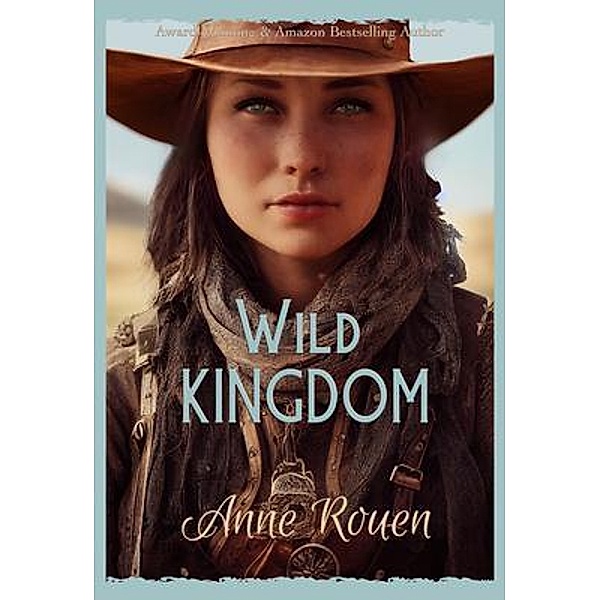 Wild Kingdom, Anne Rouen