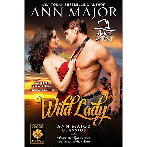 Wild Lady (Men of the West, #1) / Men of the West, Ann Major