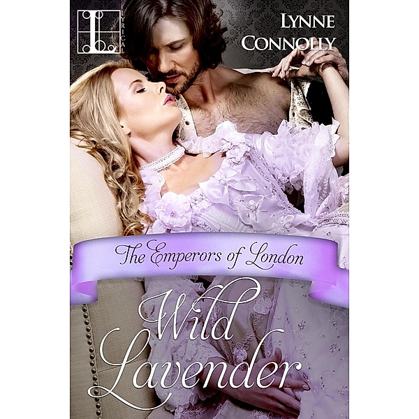 Wild Lavender / Emperors of London Bd.7, Lynne Connolly