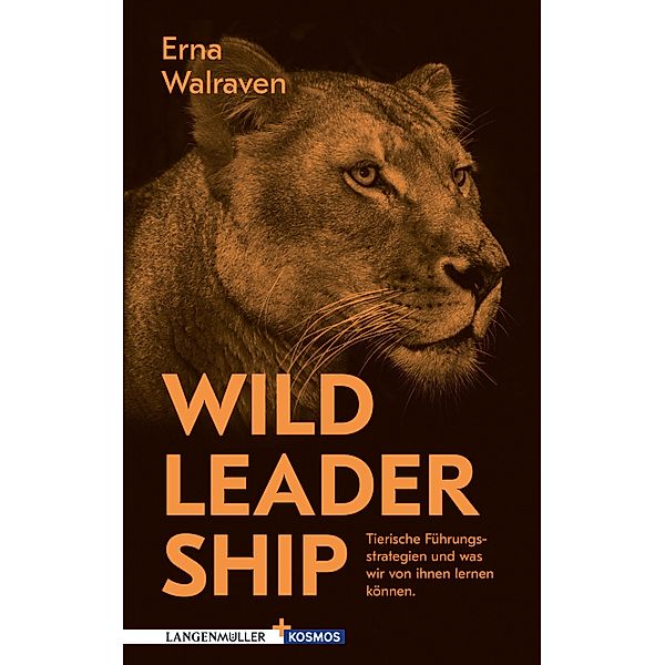 Wild Leadership, Erna Walraven